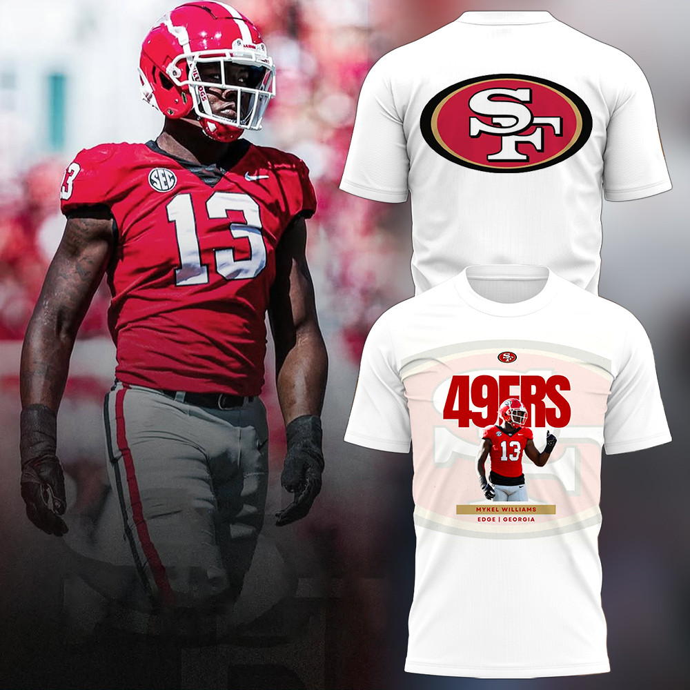 49ers Mykel Williams 2025 NFL Draft Shirt Gifts For Football Fan