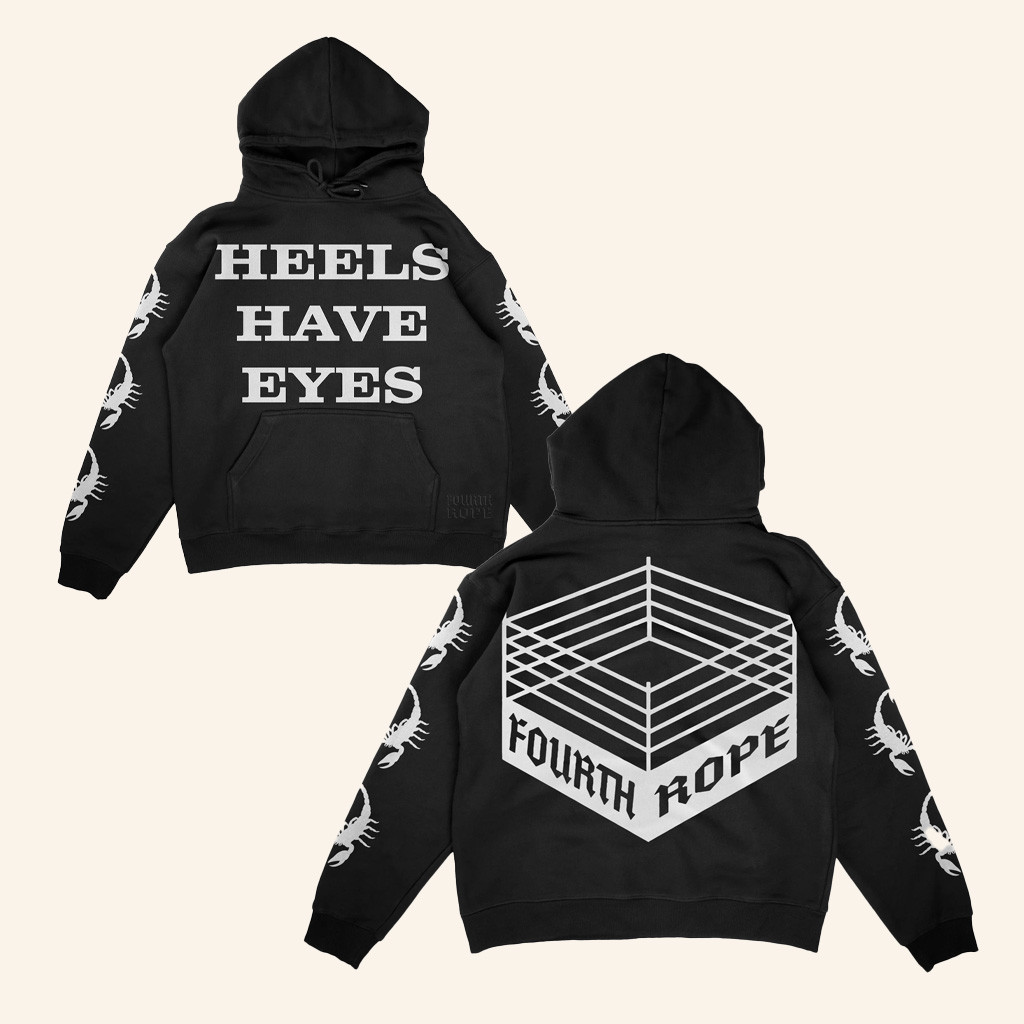 4Th Rope Merch Heels Have Eyes Og Hoodie Birthday Present For Husband 4Th Rope Merch Heels Have Eyes Og Hoodie Birthday Present For Husband