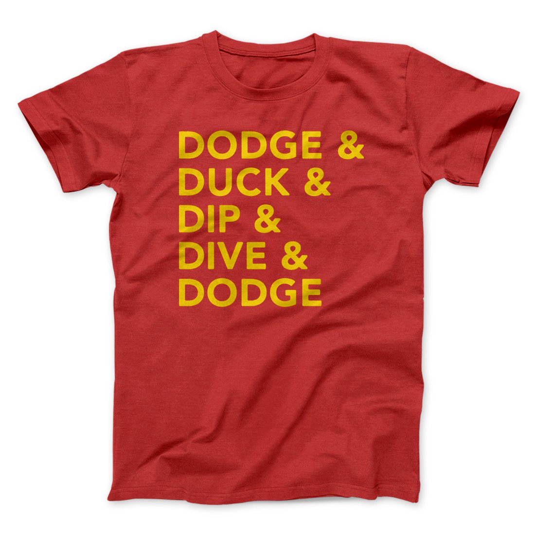 5 D's of Dodgeball Funny Movie Unisex T-Shirt Gift For Best Friends