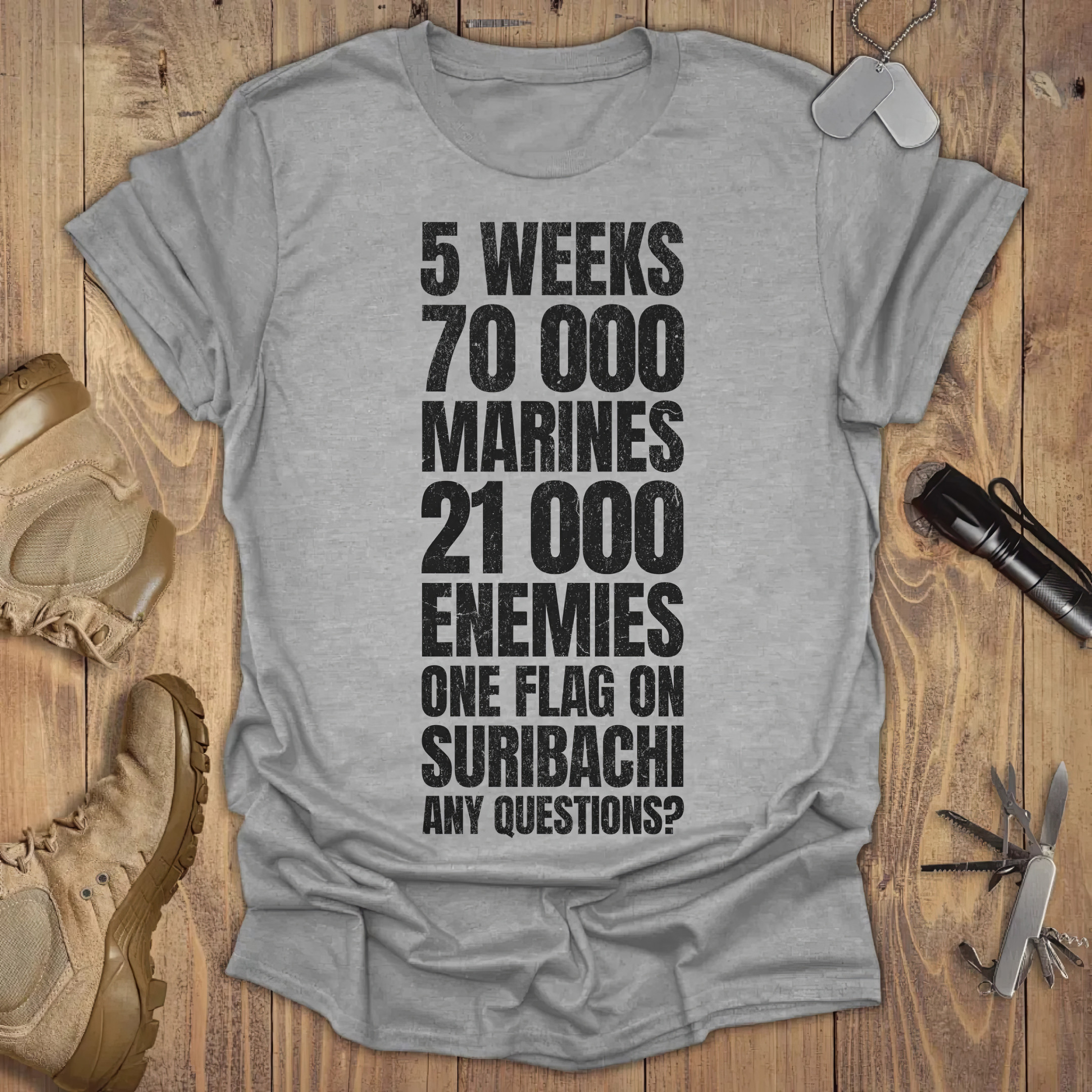 5 Weeks 70 000 Marines 21 000 Enemies Shirt Best Mothers Day Gifts