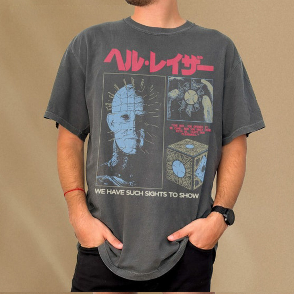 80s Hellraiser Movie Pinhead Shirt We Have Such Sights To Show T-Shirt Gifts For Him