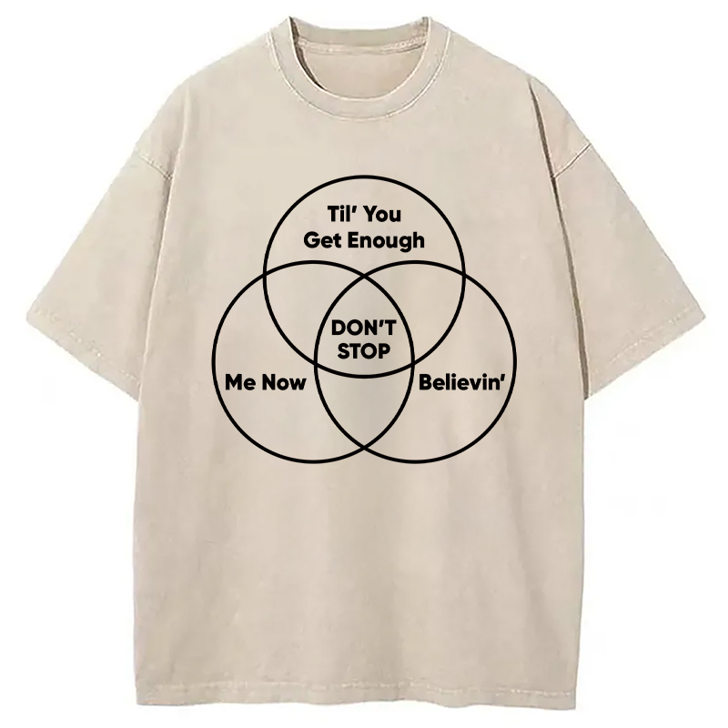 80s Retro Rock Don't Stop Washed T-Shirt Minimal Retro Graphic Clothing Gifts For Besties