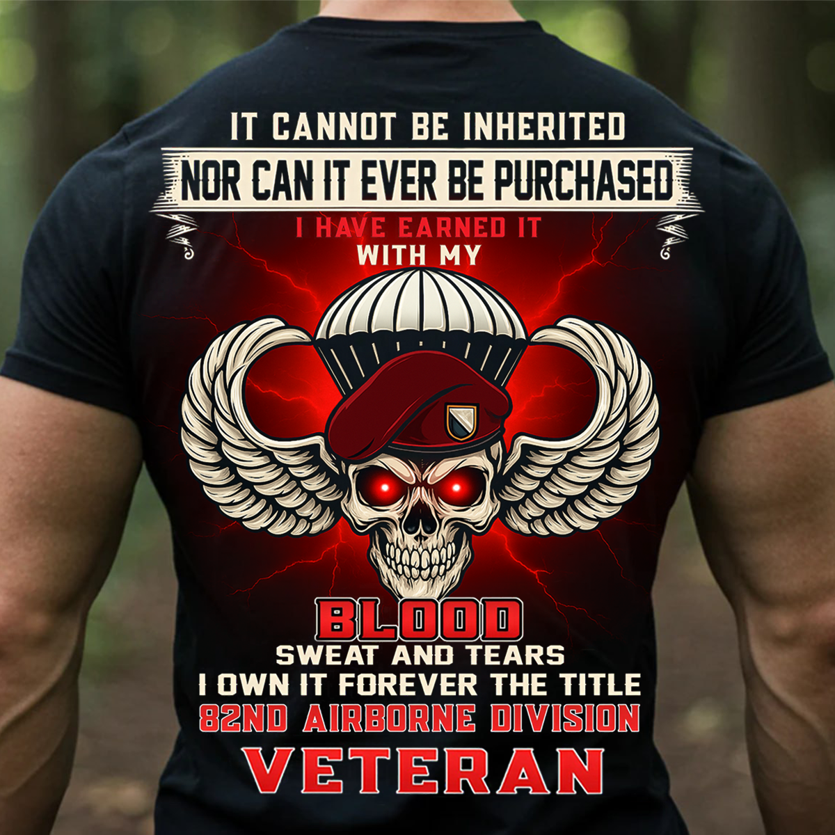 82nd Airborne Division Veteran T-Shirt Blood Sweat and Tears Military Pride Shirt Gift for Him