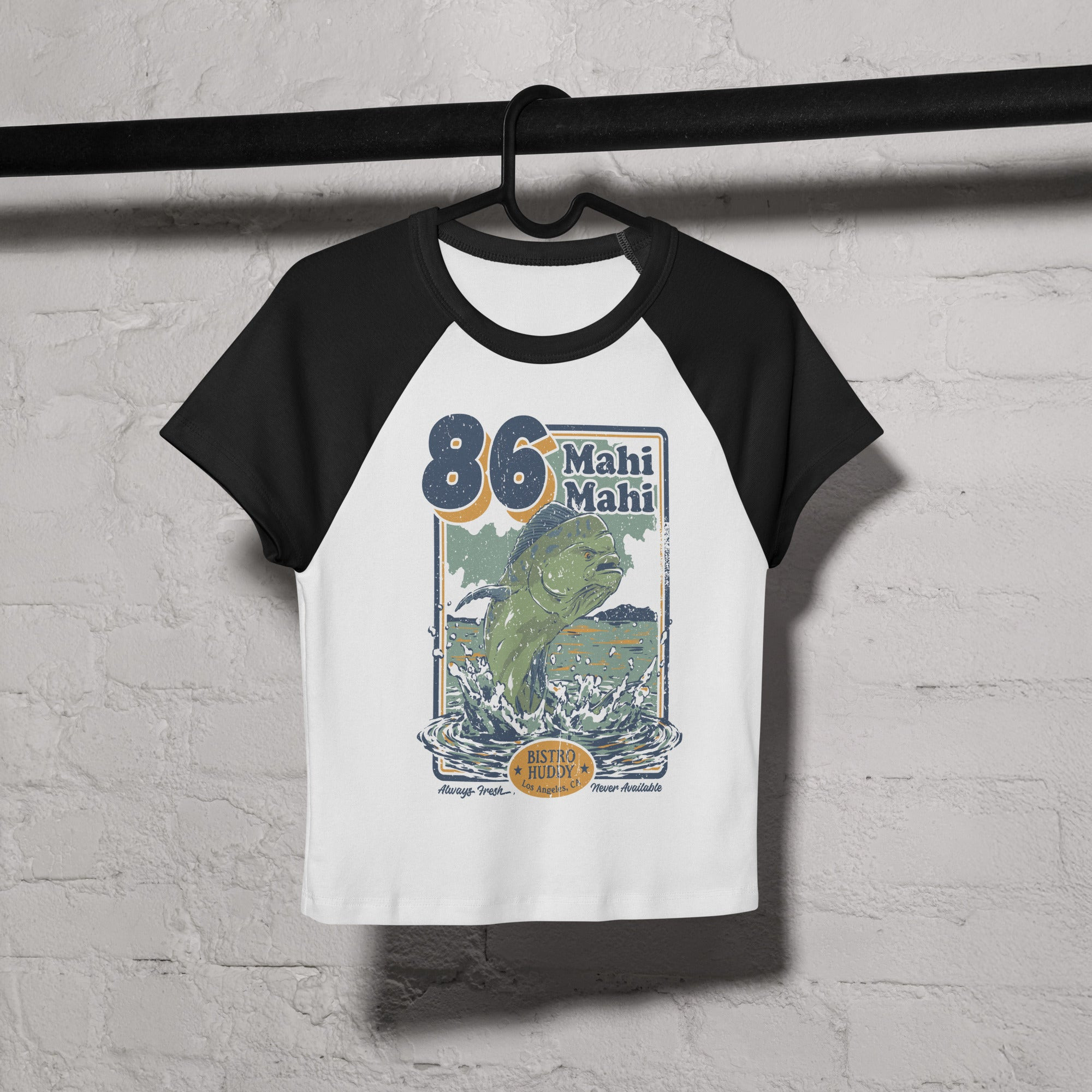 86 Mahi Mahi Baby Tee Retro Fishing Bistro Huddy Merch Unique Gift For Friends