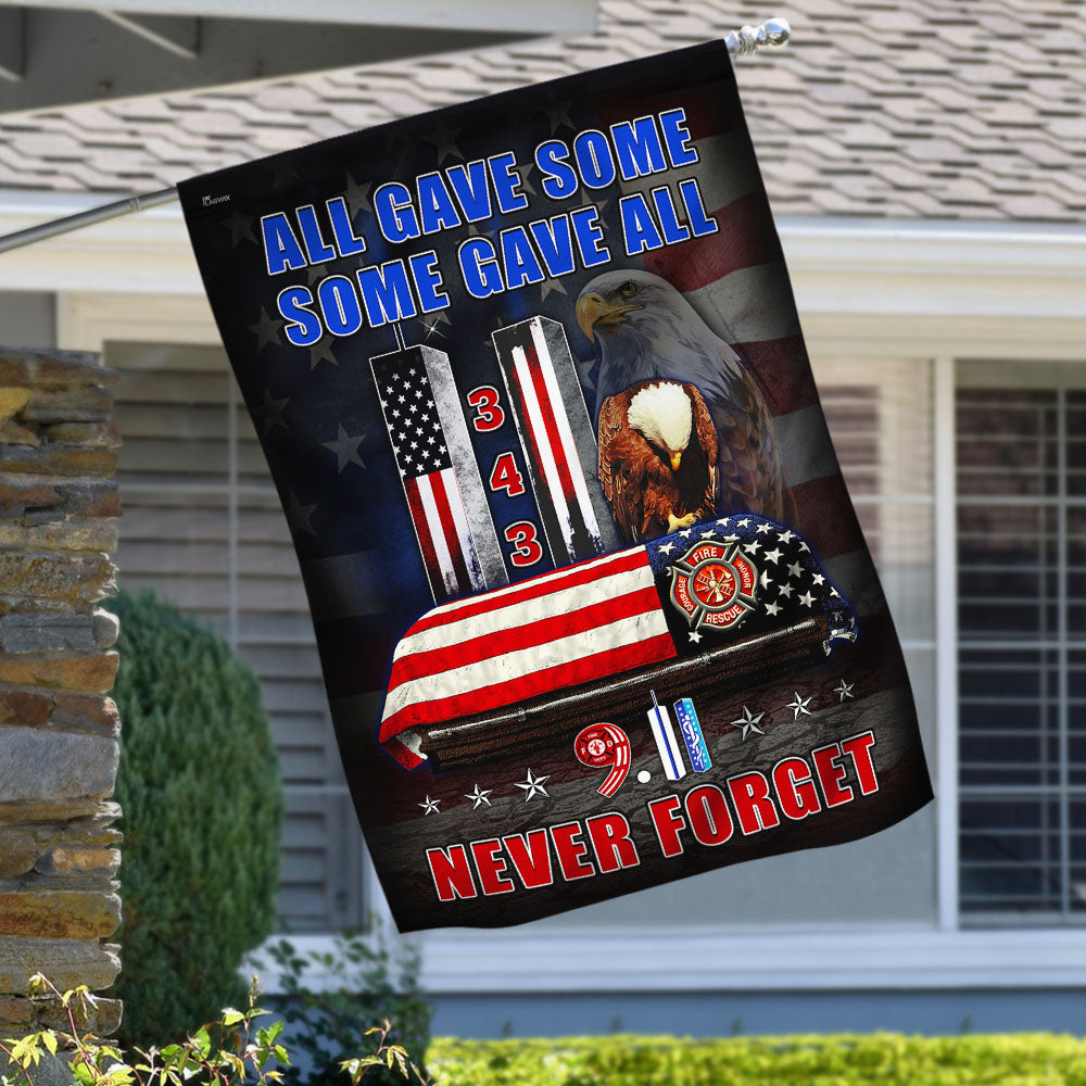 911 Flag Never Forget All Gave Some Some Gave All