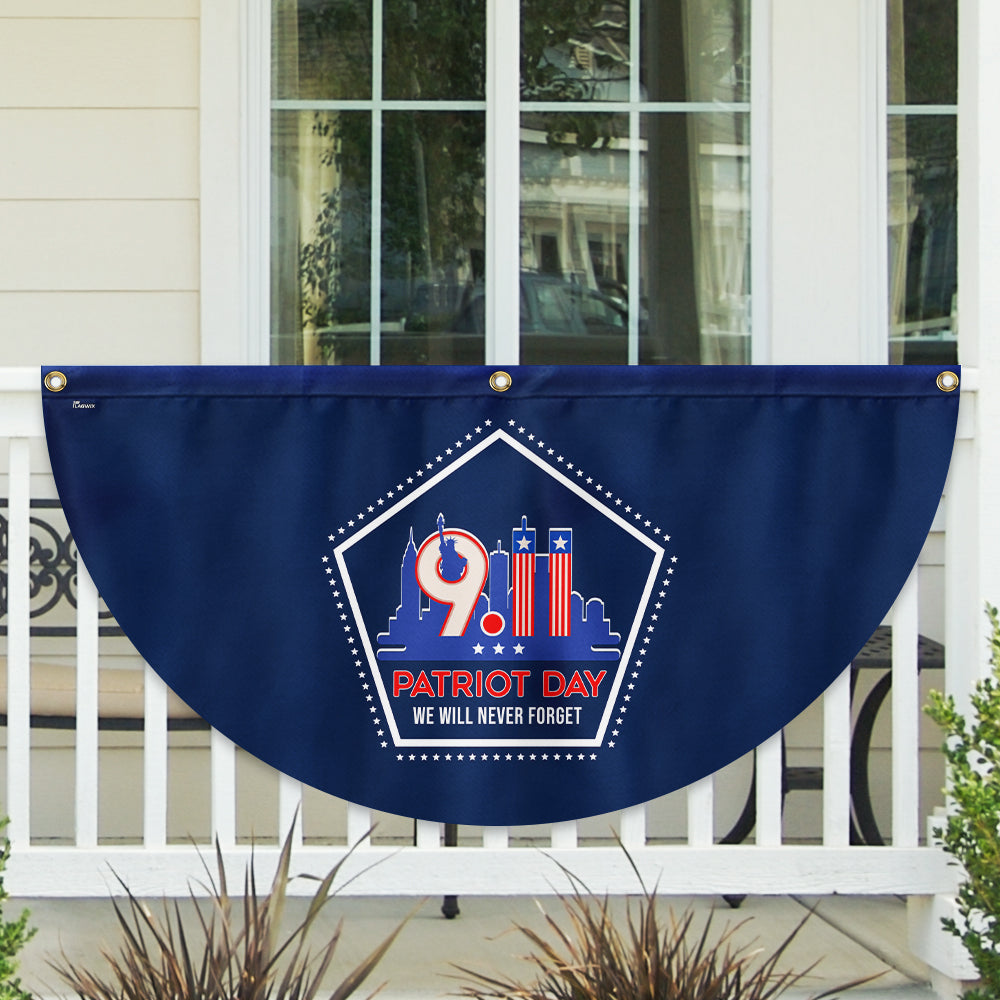 911 Patriot Day September 11 Never Forget 9 11 Non-Pleated Fan Flag
