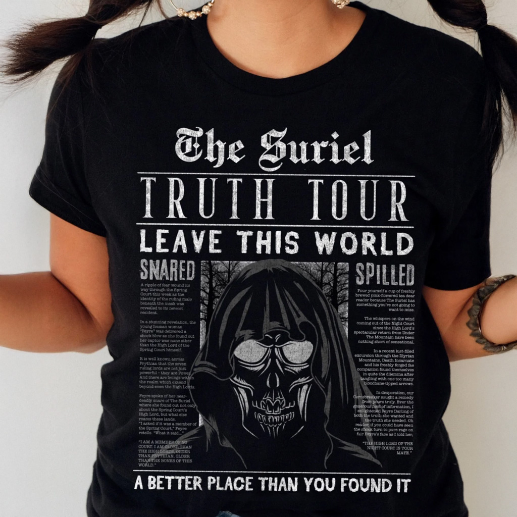 A Court Of Thorns And Roses Merch The Suriel Truth Tour Shirt ACOTAR Merch Gifts Ideas For Her