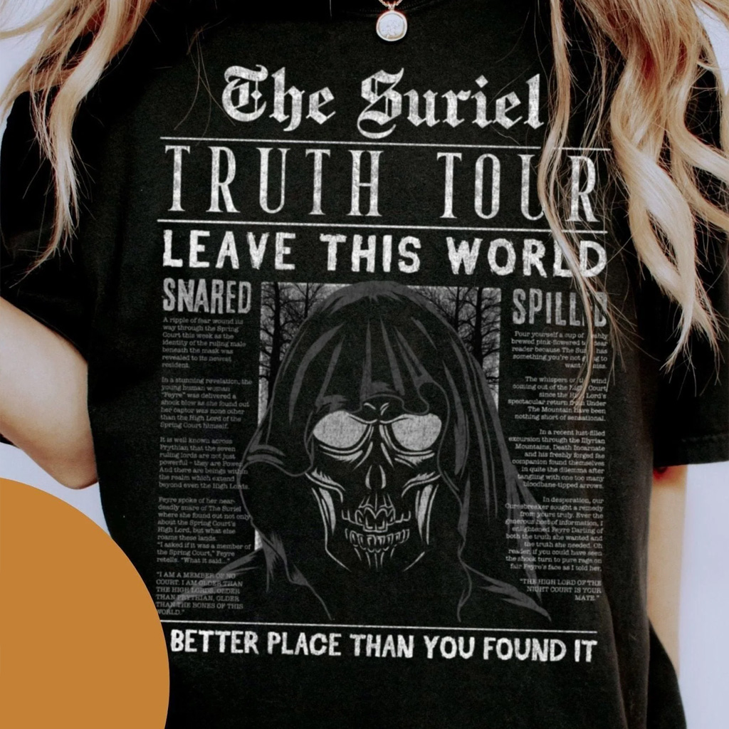 A Court Of Thorns And Roses Merch The Suriel Truth Tour T-Shirt ACOTAR Merch Present For Her
