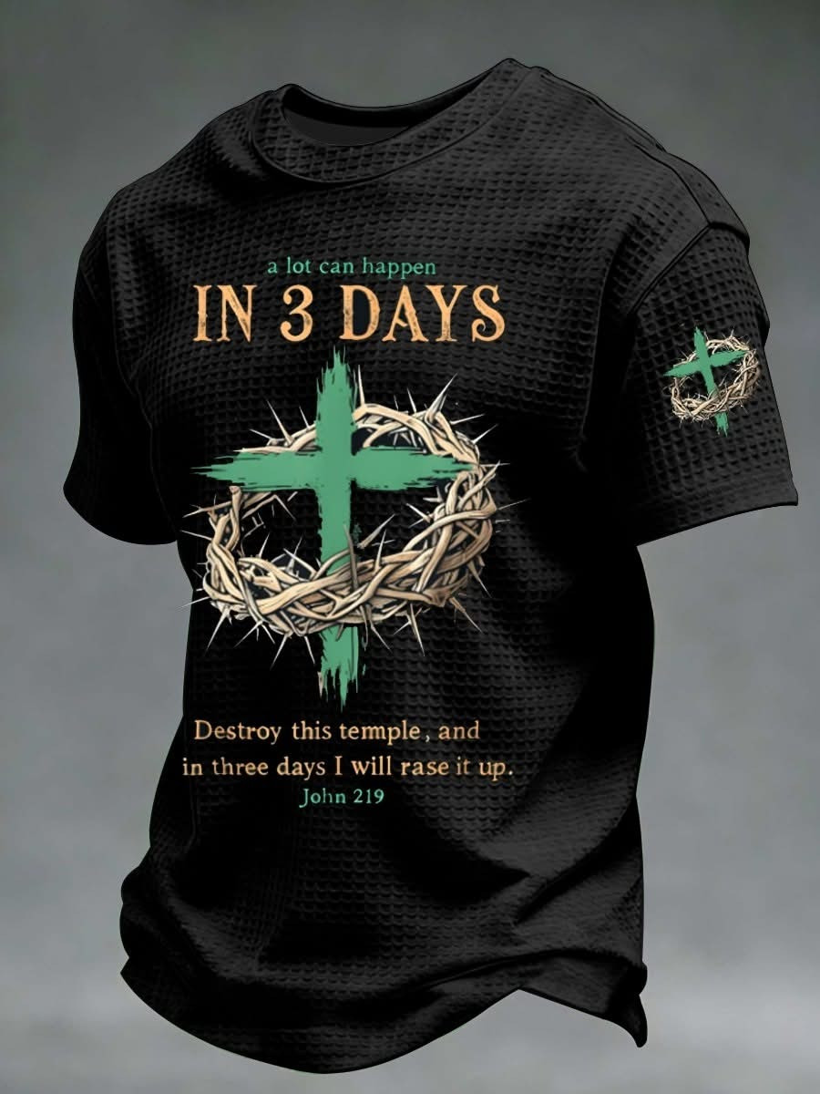 A Lot Can Happen In 3 Days Easter Christian T-Shirt Crown Of Thorns Cross Best Gift For Jesus Lovers