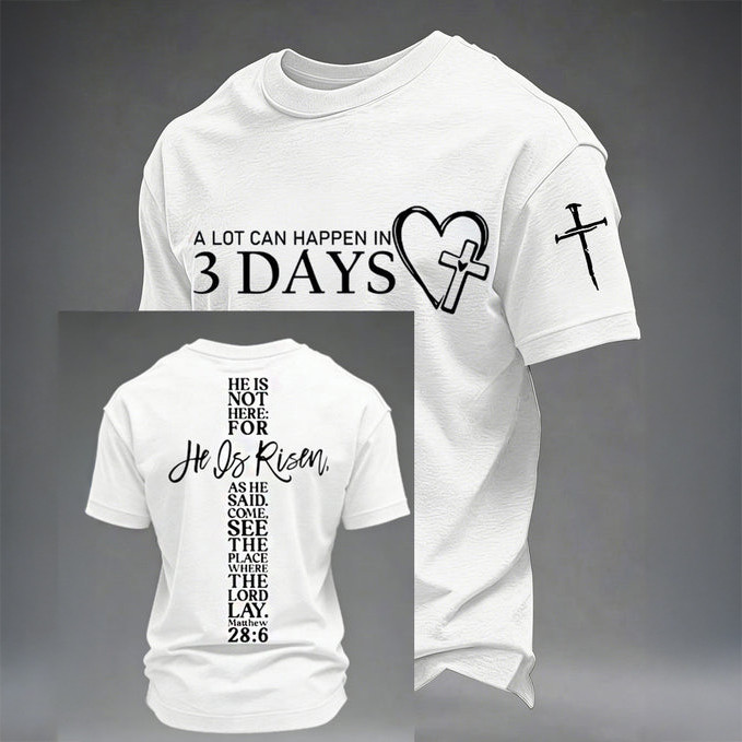 A Lot Can Happen In 3 Days Faith T-Shirt Patriotic Faith Clothes Best Present For Christians