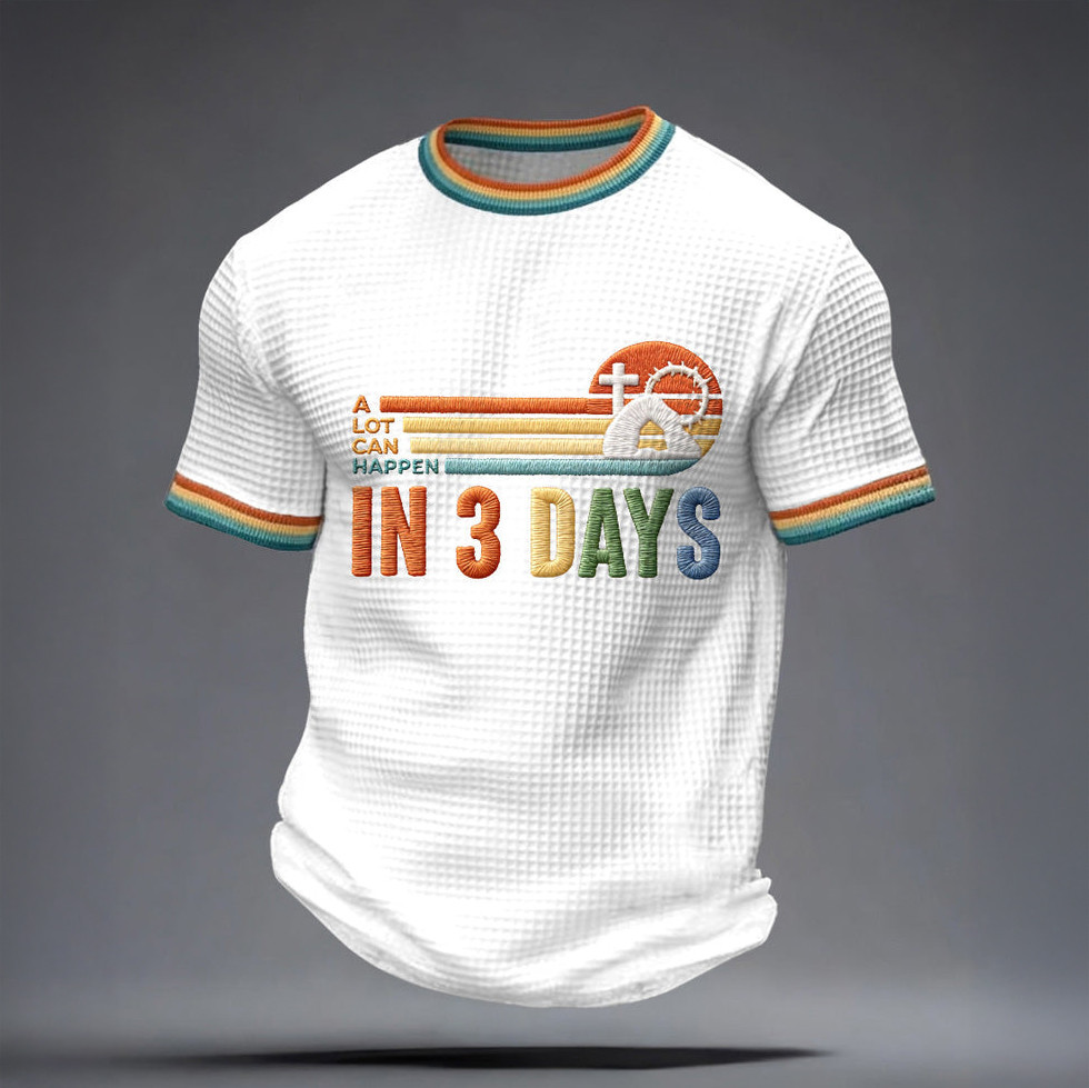 A Lot Can Happen In 3 Days Pattern T-Shirt In God We Trust Shirt Present Idea For Christians