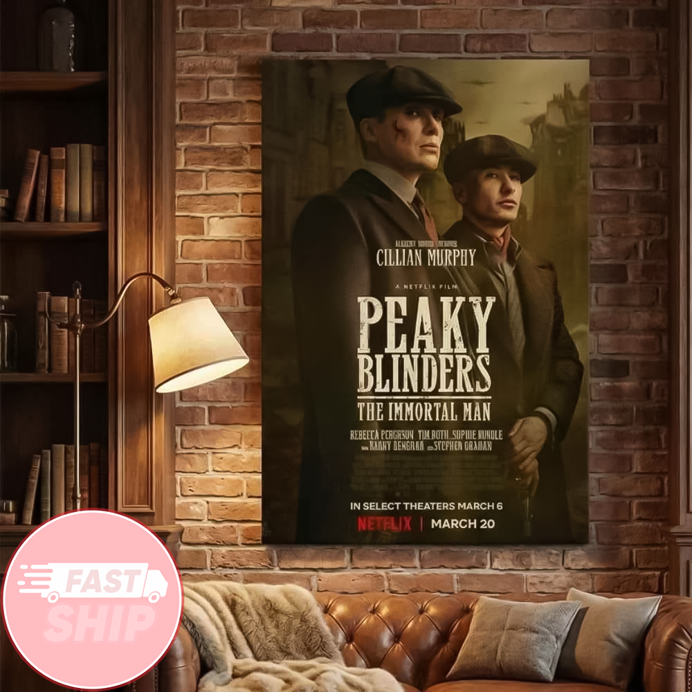 A Netflix Film Peaky Blinders The Immortal Man 2026 Poster Peaky Blinders Merch Wall Art Decor