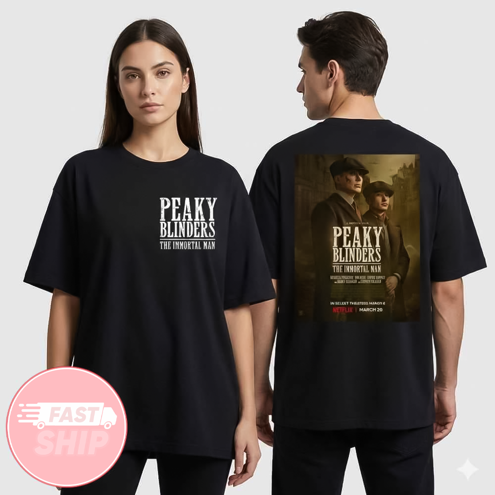 A Netflix Film Peaky Blinders The Immortal Man 2026 Poster T-Shirt Peaky Blinders Merch A Netflix Film Peaky Blinders The Immortal Man 2026 Poster T-Shirt Peaky Blinders Merch