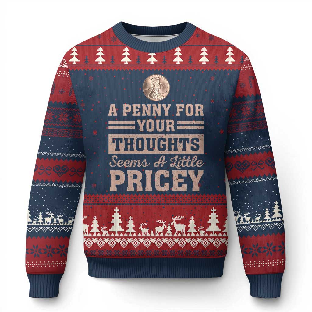 A Penny For Your Thought Ugly Christmas Sweater Humor Joke Sweater Best Xmas Gifts For Her