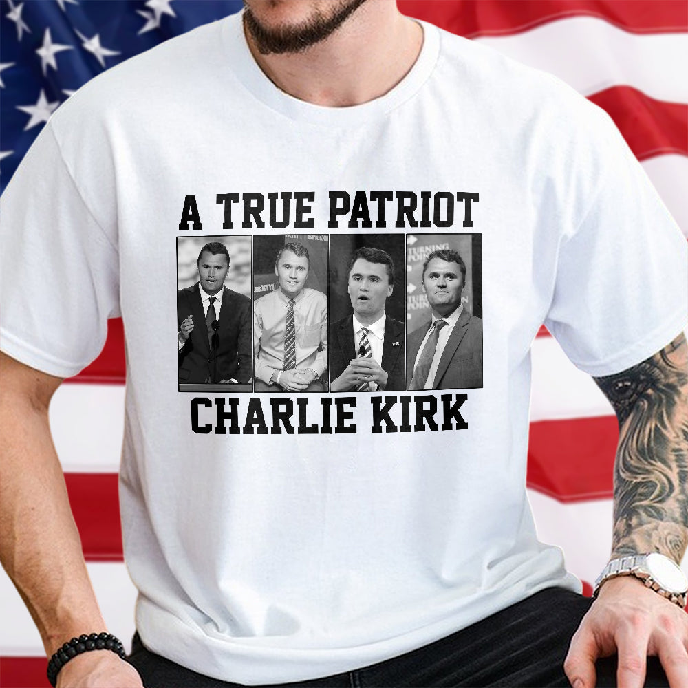 A True Patriot Charlie Kirk Bright Shirt Gift for Free Speech Supporters