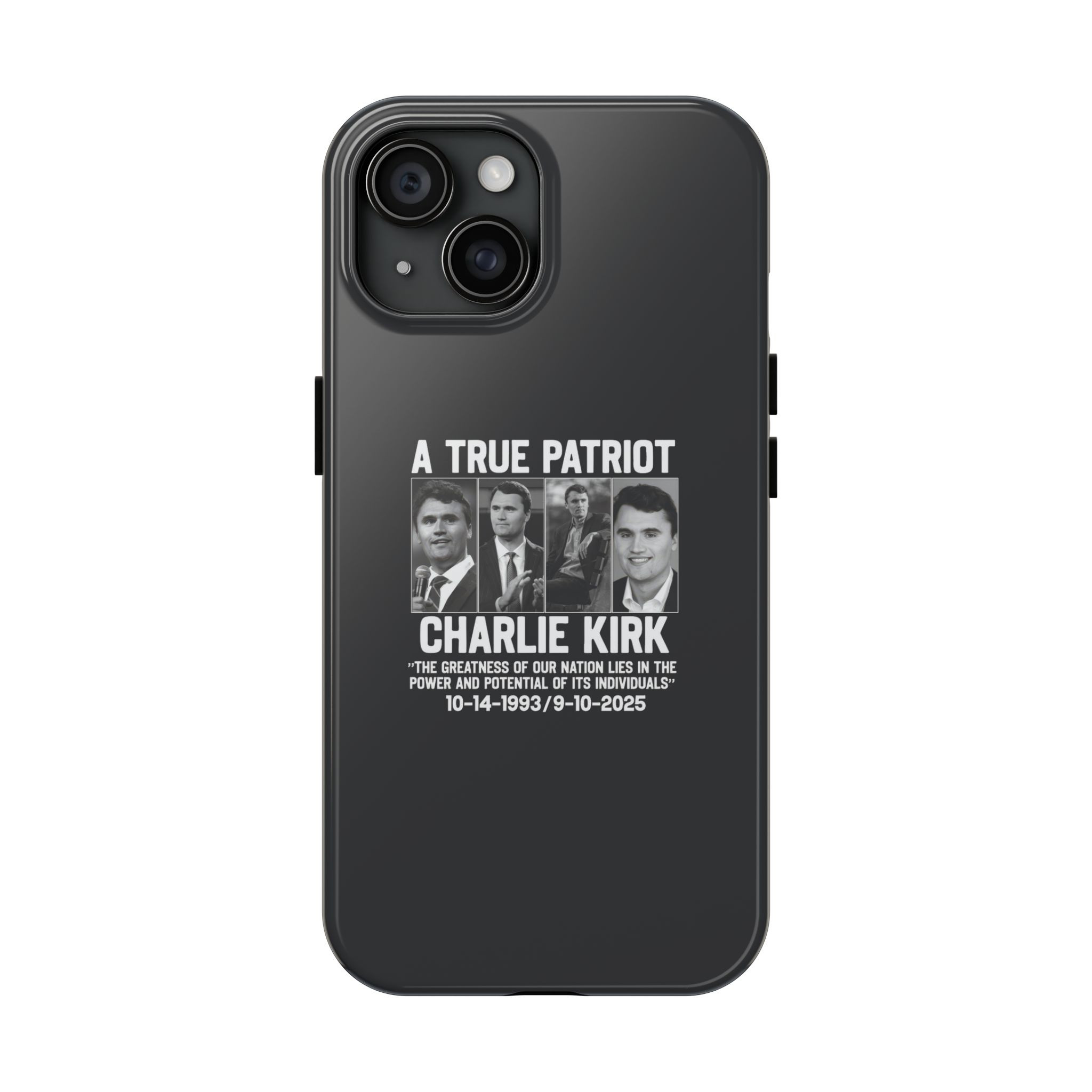 A True Patriot Charlie Kirk Phone Case American Patriot Case Memorial Tribute Gift