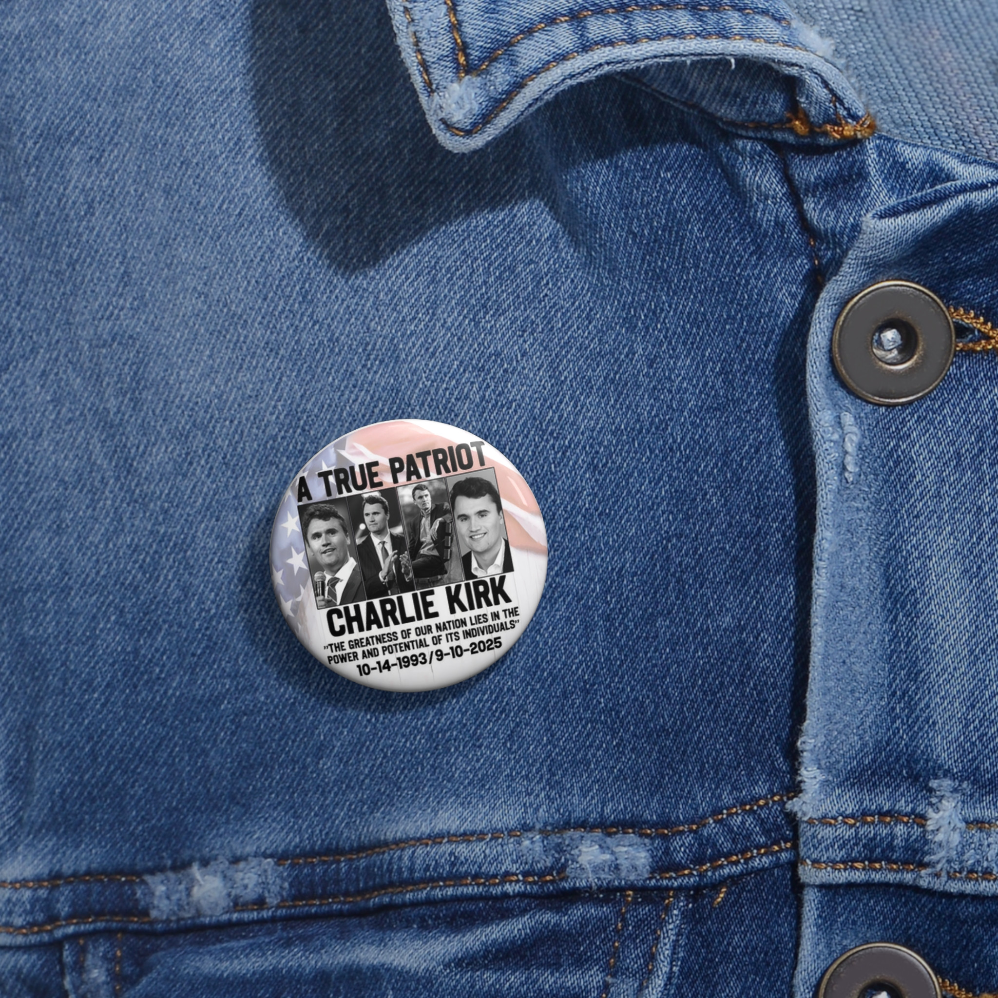 A True Patriot Charlie Kirk Pin Button Freedom Charlie Kirk Pinback Button