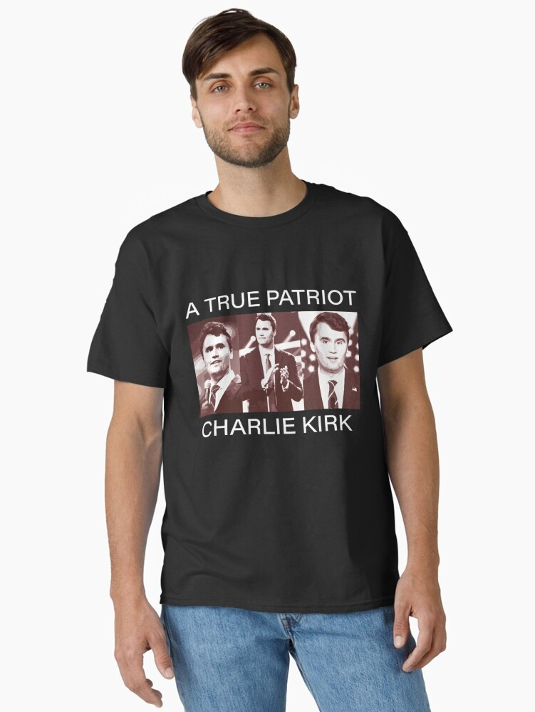 A True Patriot Charlie Kirk Shirt Charlie Kirk Shooters Merch Patriotic Gifts