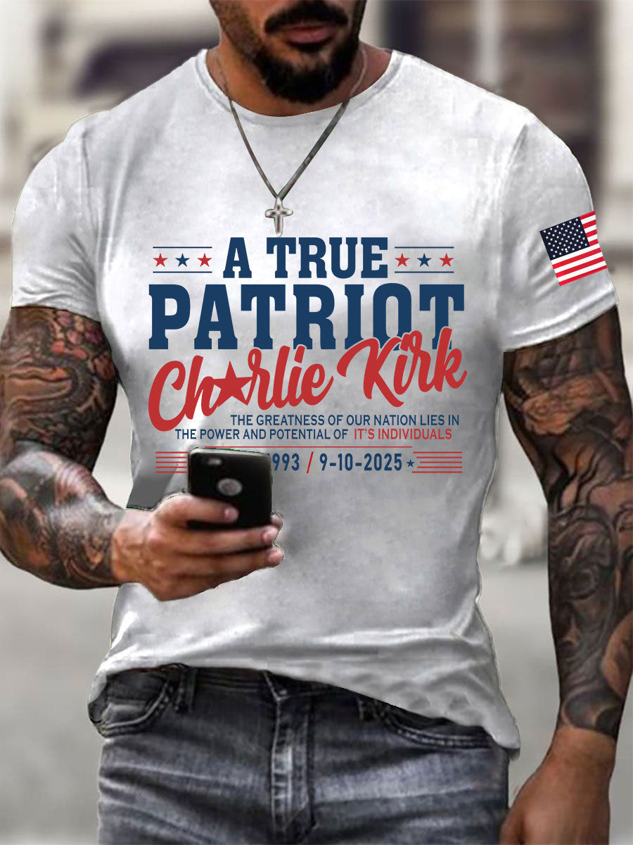 A True Patriot T-Shirt Charlie Kirk Memorial Shirt