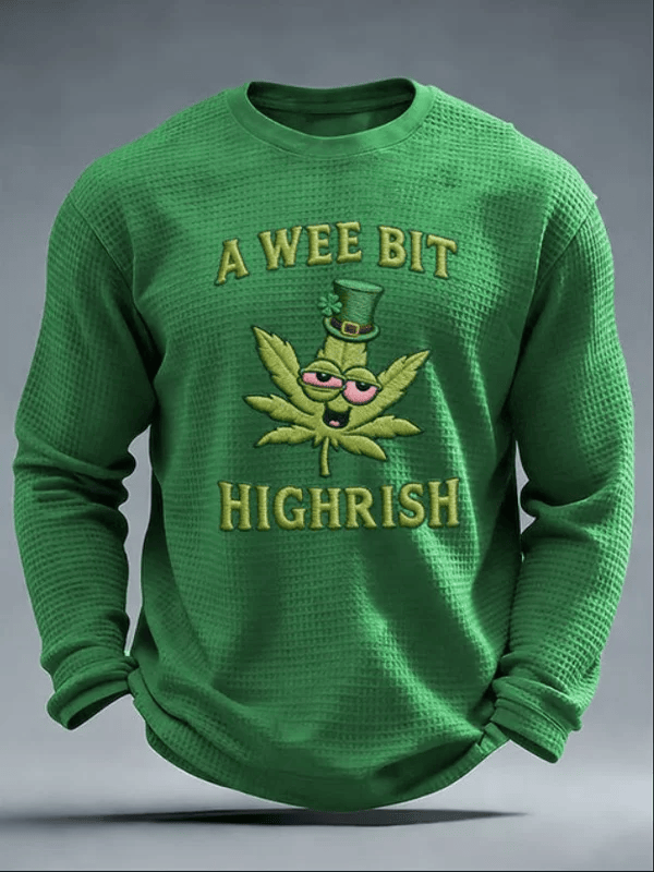 A Wee Bit Highrish Green Long Sleeve Shirt Funny St Patricks Day Irish Stoner Gift For Men
