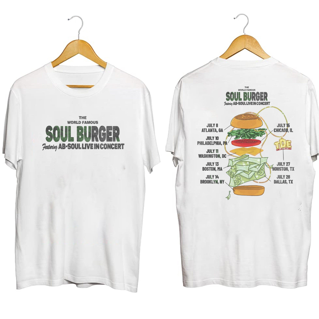 AB Soul Tour 2025 Shirt The World Famous Soul Burger T-Shirt Christmas Gifts For Rapper Fans