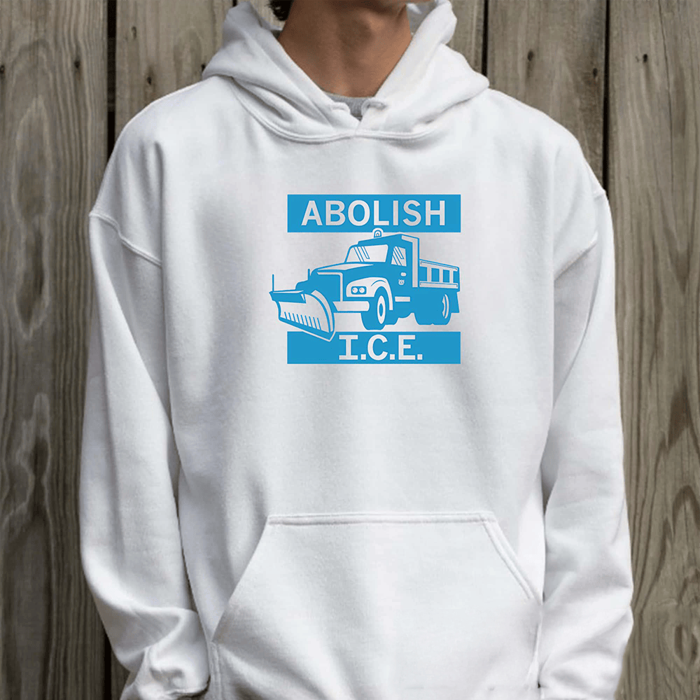 Abolish ICE Salt Truck Hoodie Political Themed Anti ICE Apparel Protest Clothing