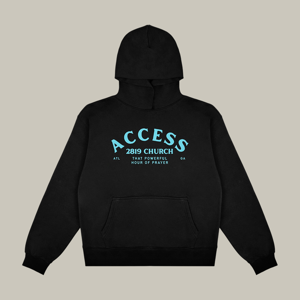 Access 2819 Church Hoodie Hour Of Prayer 2819 Church Merch Good Gift For Friends
