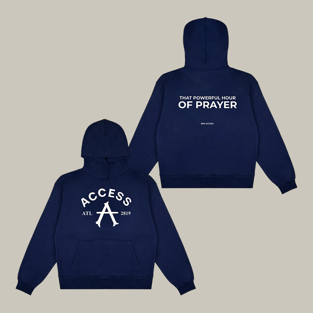 Access A 2819 Church Hoodie That Powerful Hour Of Prayer 2819 Church Apparel