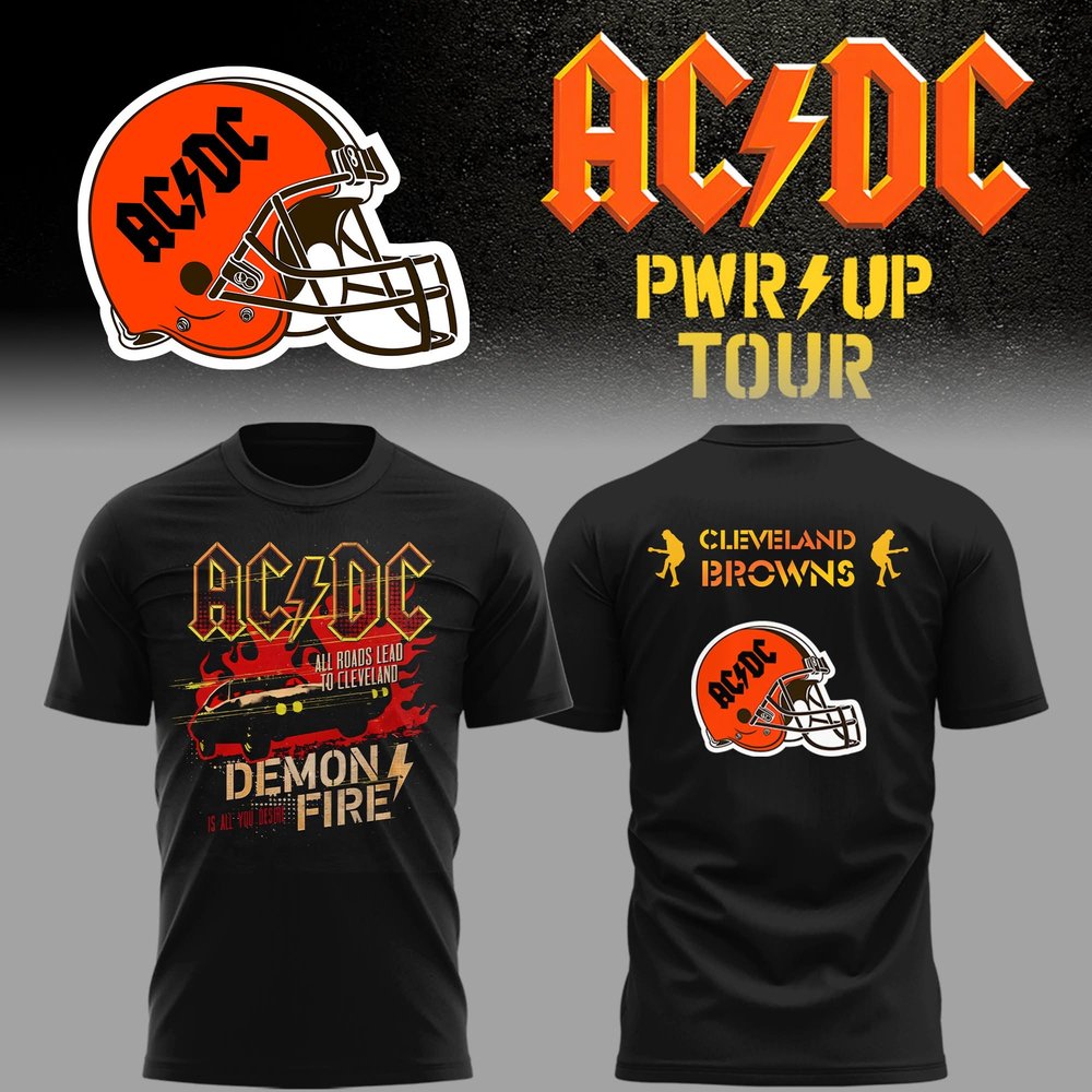 ACDC PWR Up Tour Cleveland Browns T-Shirt All Roads Lead To Cleveland Shirt