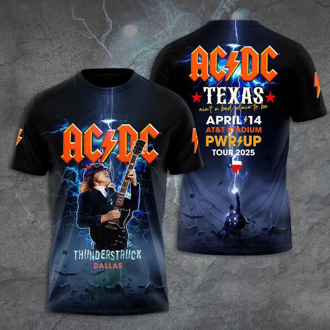 ACDC Thunderstruck Dallas PWRUP 2025 T-Shirt Unique Gifts For Music Lovers