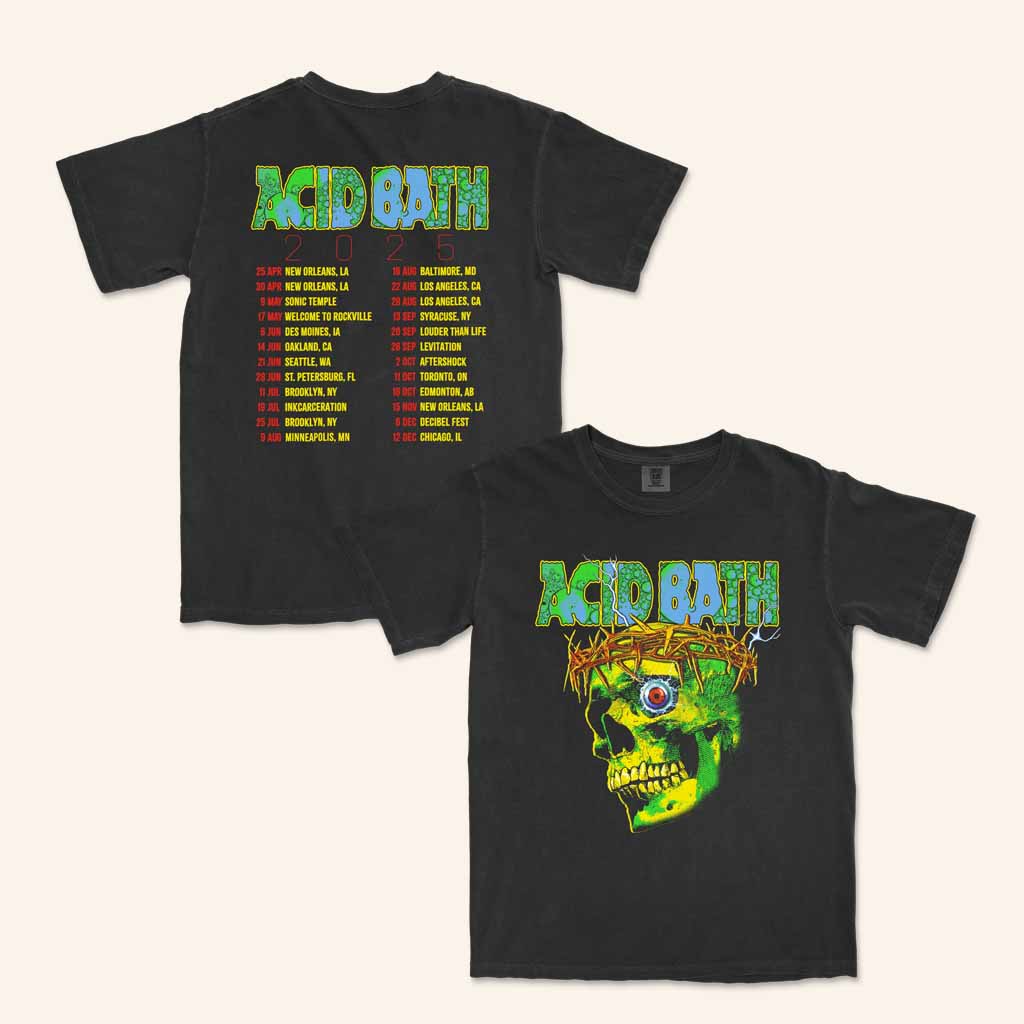 Acid Bath Merch Second Coming Tour 2025 Shirt Music Lover Gifts For Him Acid Bath Merch Second Coming Tour 2025 Shirt Music Lover Gifts For Him
