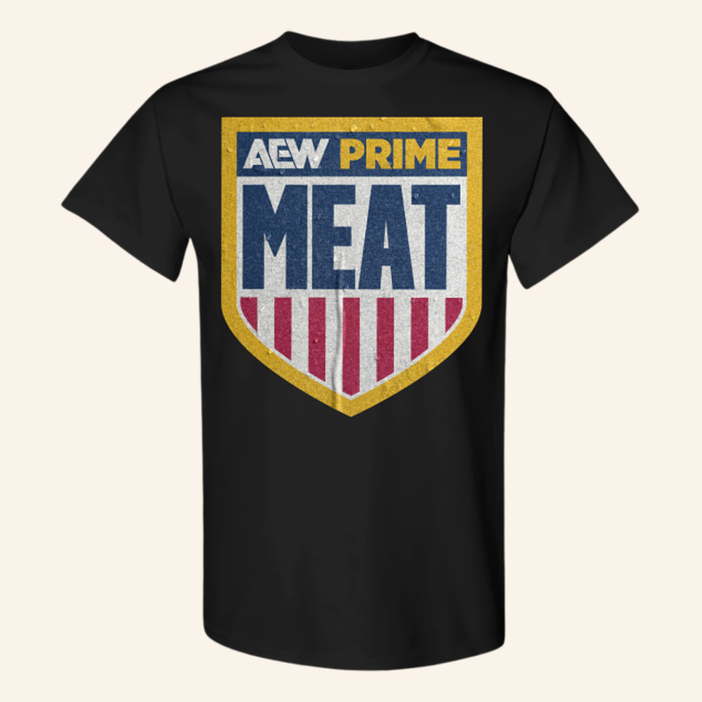 AEW Merch AEW Prime Meat T-Shirt Christmas Gift Ideas For Dad AEW Merch AEW Prime Meat T-Shirt Christmas Gift Ideas For Dad