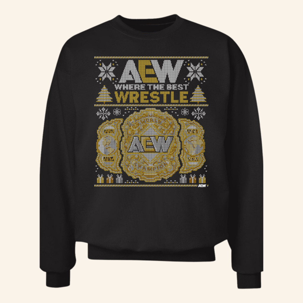 AEW Merch Championshipmas Holiday Sweatshirt Where The Best Wrestle AEW Sweatshirt Him Gifts