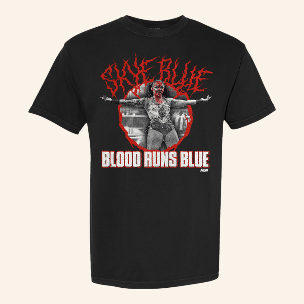 AEW Merch Skye Blue Shirt Blood Runs Blue T-Shirt Presents For Boyfriend AEW Merch Skye Blue Shirt Blood Runs Blue T-Shirt Presents For Boyfriend