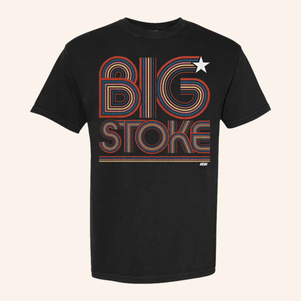 AEW Merch Stokely Hathaway Shirt Big Stoke T-Shirt Gift Ideas For Him AEW Merch Stokely Hathaway Shirt Big Stoke T-Shirt Gift Ideas For Him