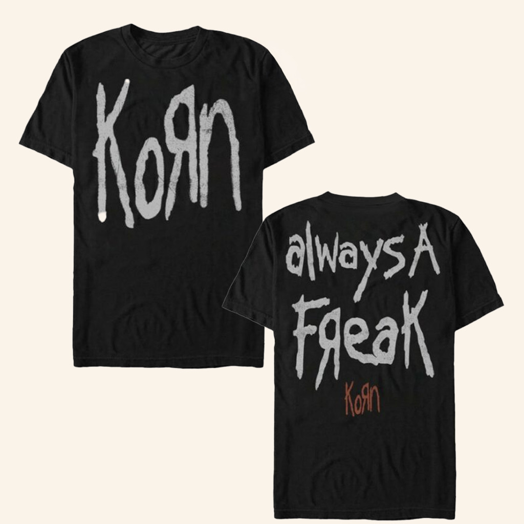 AFM Records Merch Korn Always A Freak T-Shirt Music Related Gifts For Guys AFM Records Merch Korn Always A Freak T-Shirt Music Related Gifts For Guys