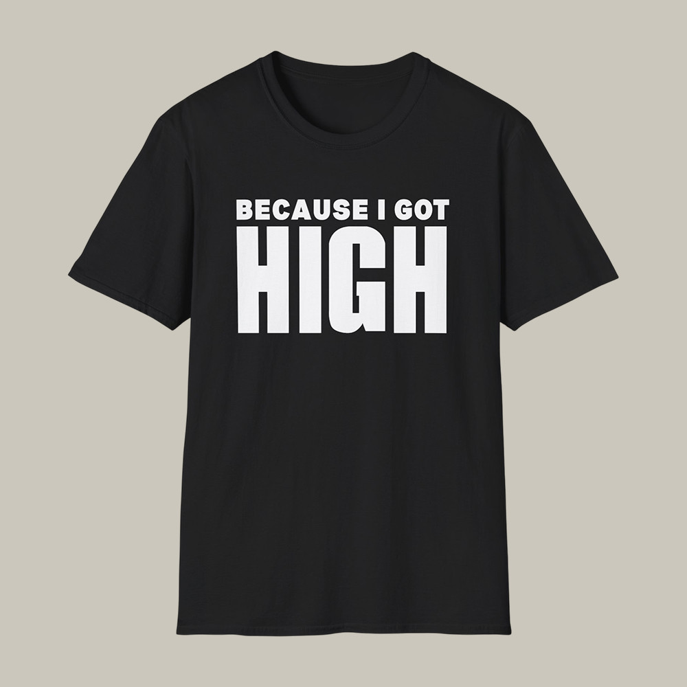Afroman Because I Got High T-Shirt Music Concert Tee Afroman Lover Gift For Husband