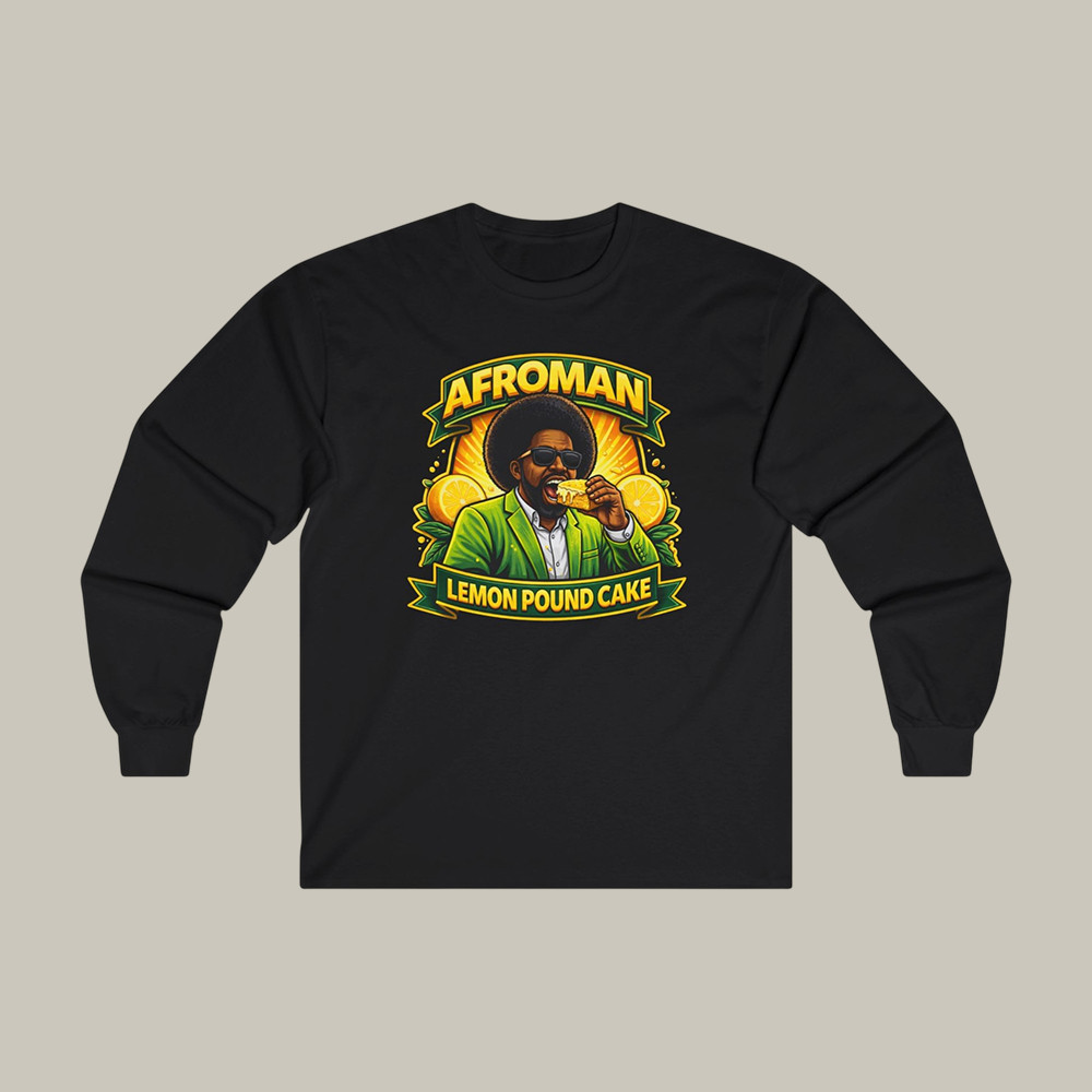 Afroman Lemon Pound Cake Long Sleeve Shirt Afroman Apparel Rap Music Lover Gift For Him