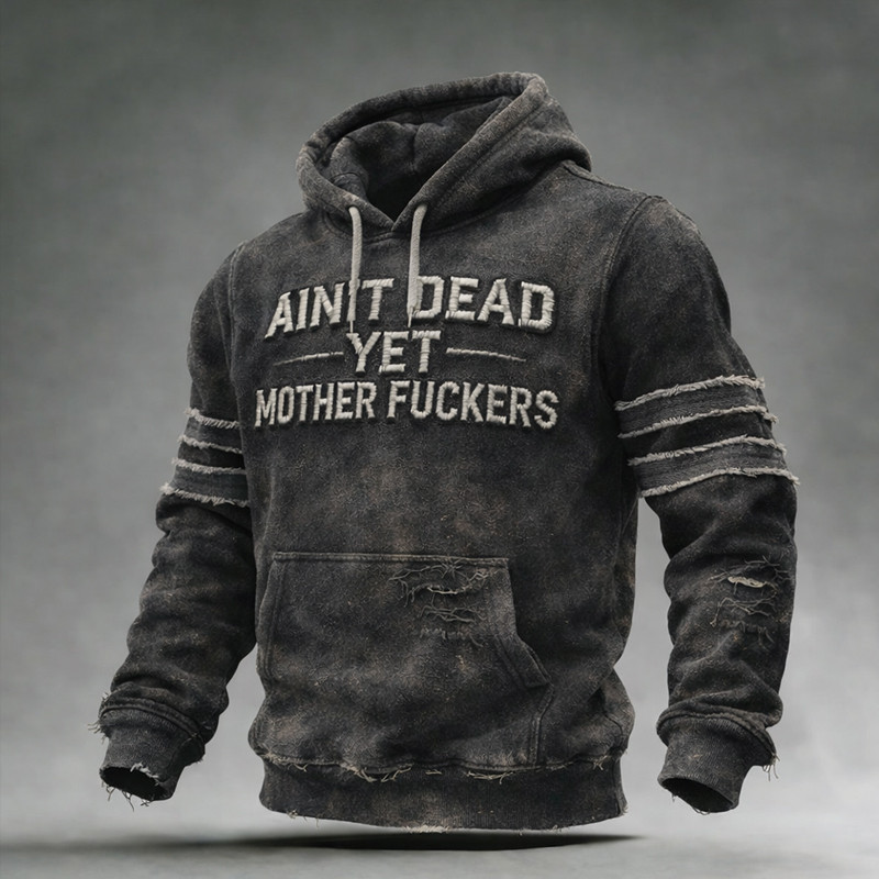 Ain't Dead Yet Mother Fuckers Vintage Hoodie Old Vet Apparel Fourth Of July Clothing