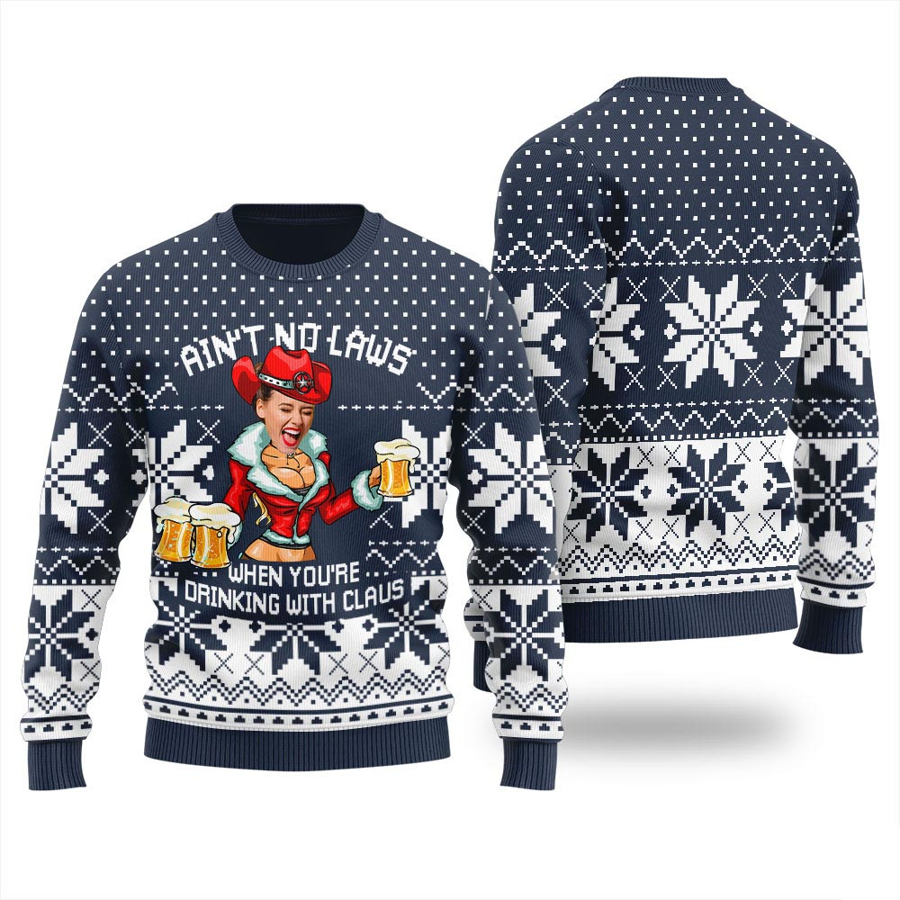 Aint No Laws Custom Face Christmas Sweater Nice Christmas Sweaters For Men