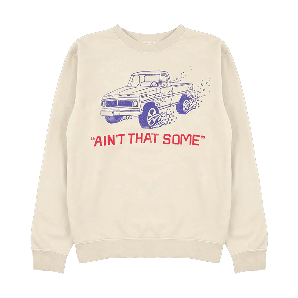 Ain't That Some Crewneck Sweatshirt Morgan Wallen Merch Gift Ideas For Husband Ain't That Some Crewneck Sweatshirt Morgan Wallen Merch Gift Ideas For Husband