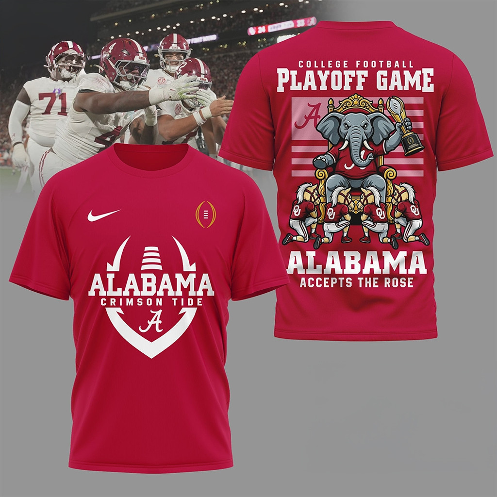 Alabama College Football Playoff Game Alabama Accepts The Rose T-Shirt Alabama Football Merch
