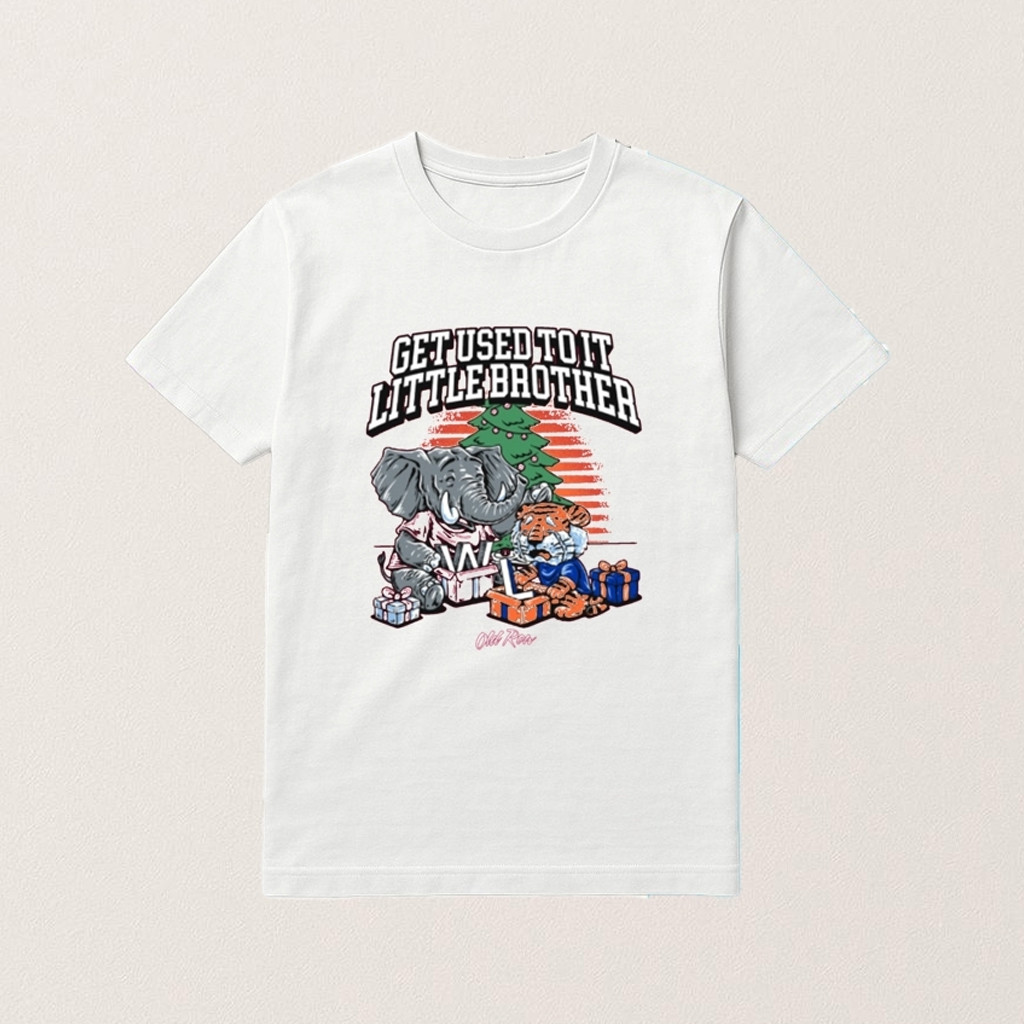 Alabama Football 2025 Get Used To It Little Brother Shirt Gifst For Football Fan Alabama Football 2025 Get Used To It Little Brother Shirt Gifst For Football Fan