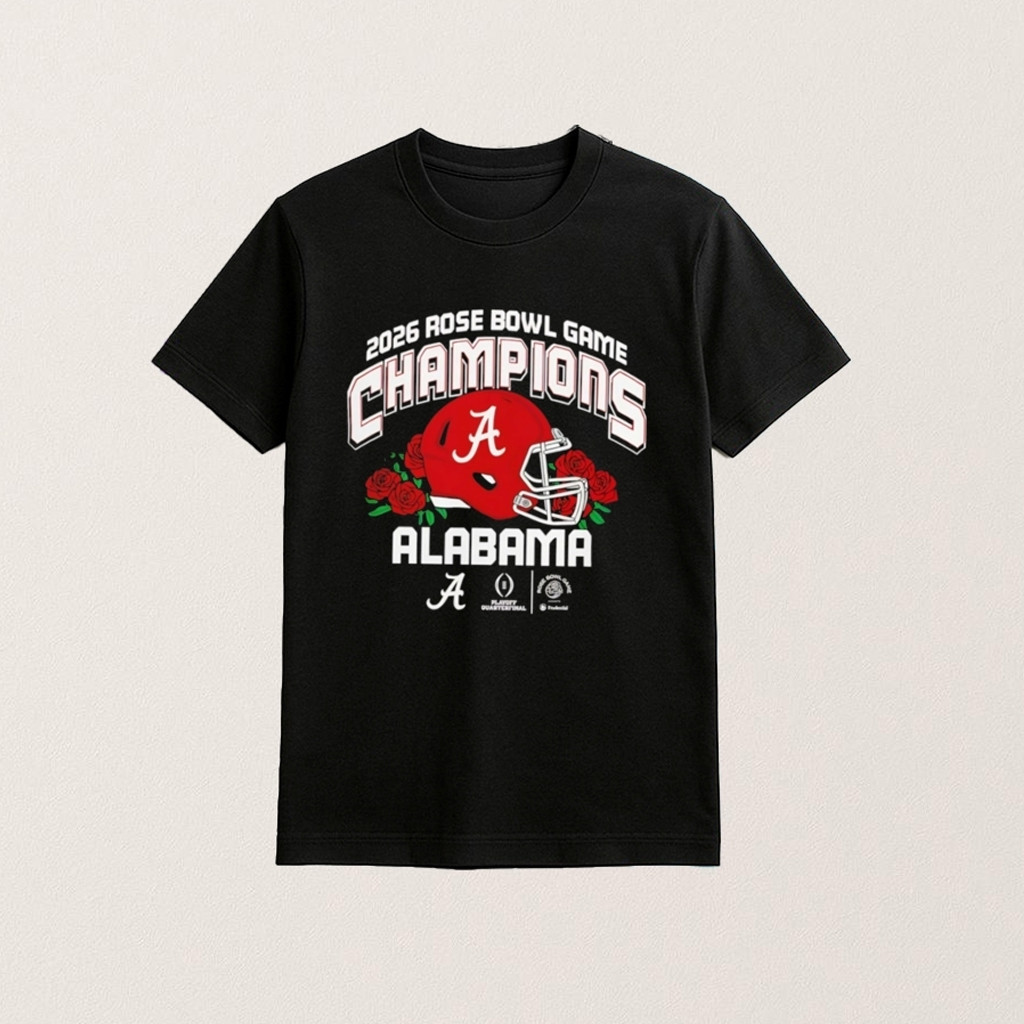 Alabama Football 2026 CFP Rose Bowl Champions Helmet Shirt Alabama Football Gifts For Him
