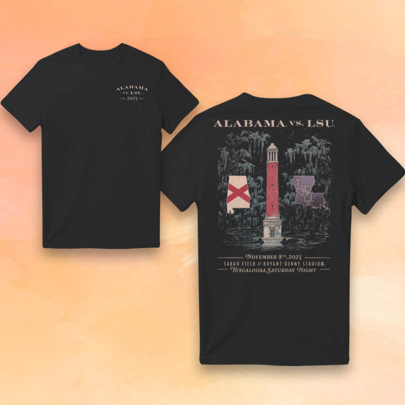 Alabama Vs LSU Saban Field Nov 8 2025 Shirt Gifts Ideas For Football Lovers