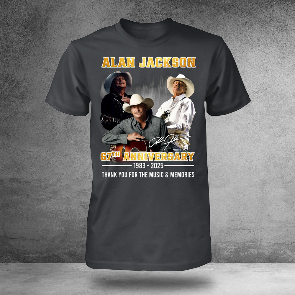 Alan Jackson 67th Anniversary 1987-2025 Thank You For The Music And Memories T-Shirt Dad Gifts
