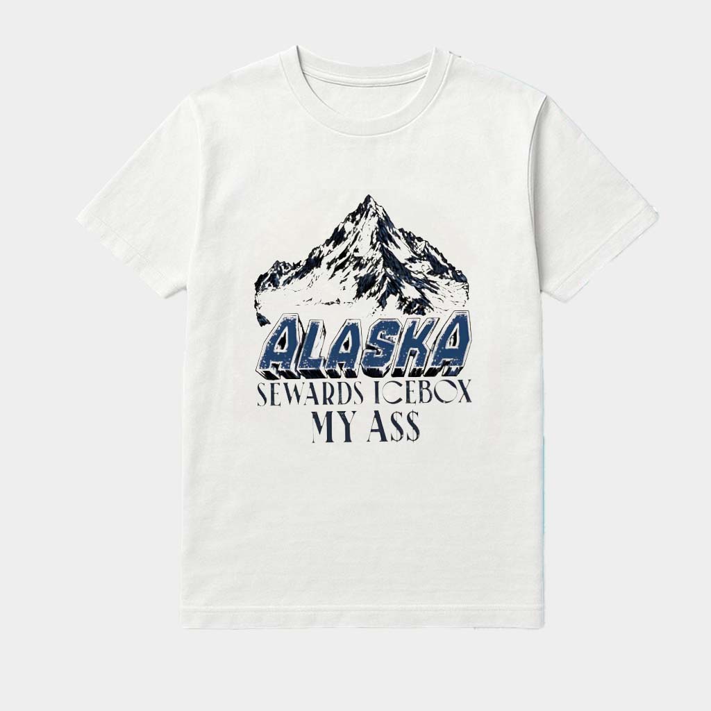 Alaska Seward's Icebox My Ass Shirt Gift Ideas For Dad