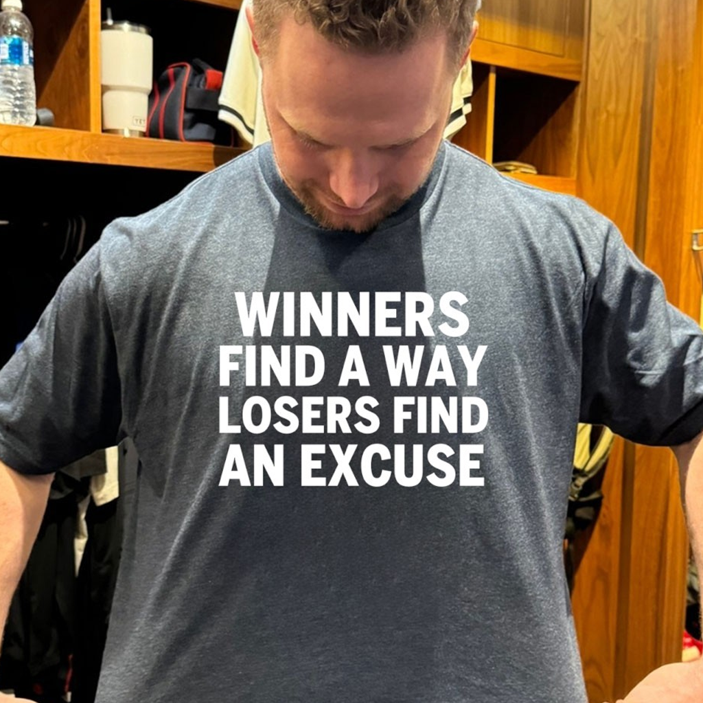 Alec Bohm Winners Find A Way Losers Find An Excuse Shirt Gifts For Friends