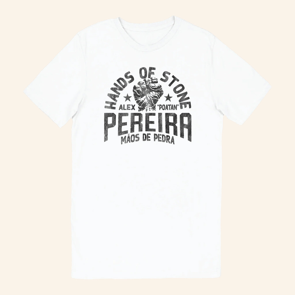 Alex Pereira Merch Hands Of Stone Poatan T-Shirt Gift Ideas For Husband Alex Pereira Merch Hands Of Stone Poatan T-Shirt Gift Ideas For Husband