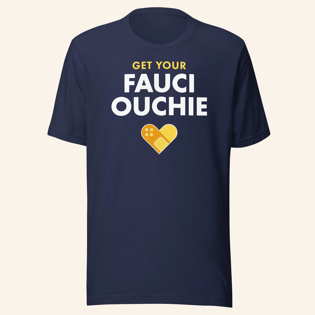 Alex Stein Merch Get Your Fauci Ouchie T-Shirt Present For Husband Alex Stein Merch Get Your Fauci Ouchie T-Shirt Present For Husband